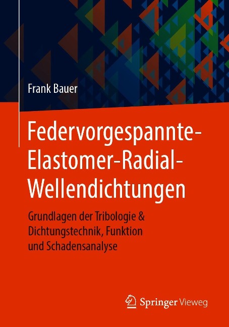 Federvorgespannte-Elastomer-Radial-Wellendichtungen - Frank Bauer