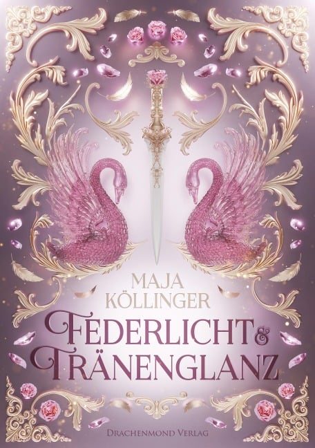 Federlicht & Tränenglanz - Maja Köllinger