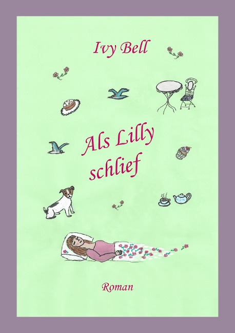 Als Lilly schlief - Ivy Bell