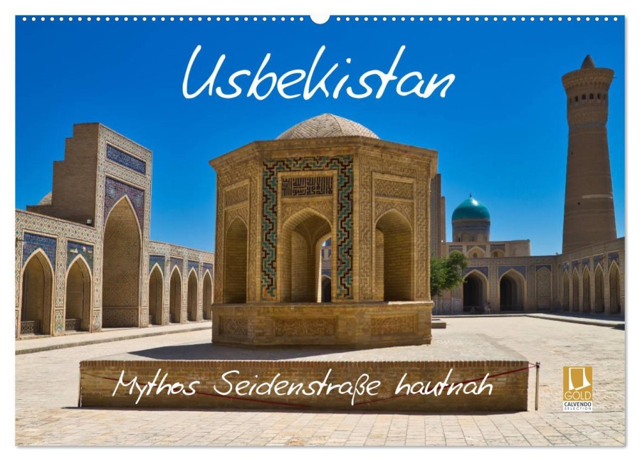 Usbekistan Mythos Seidenstraße hautnah (Wandkalender 2026 DIN A2 quer), CALVENDO Monatskalender - Michael Kurz