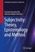 Cover-Bild zum Titel 'Subjectivity: Theory, Epistemology and Method' von 'Fernando González Rey, Albertina Mitjáns Martínez'
