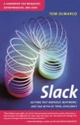 Slack - Tom Demarco