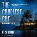 Cover-Bild zum Titel 'The Cruelest Cut' von 'Rick Reed'