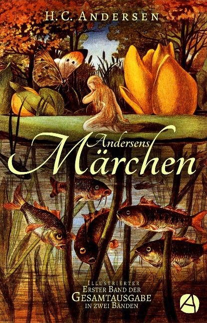 Andersens Märchen. Erster Band - H. C. Andersen
