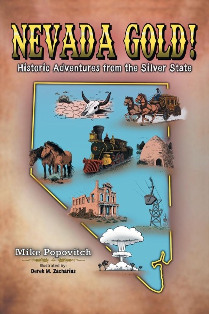 Nevada Gold! - Mike Popovitch
