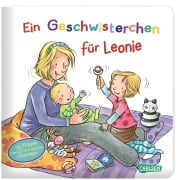 Ein Geschwisterchen für Leonie - Sandra Grimm