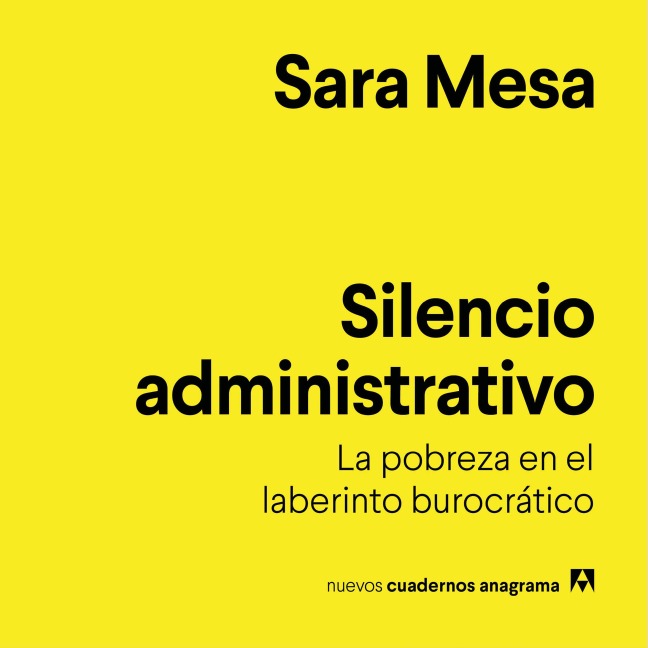 Silencio administrativo - Sara Mesa