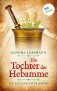Cover-Bild zum Titel 'Die Tochter der Hebamme (-oder: Die Sündentochter)' von 'Sandra Lessmann'