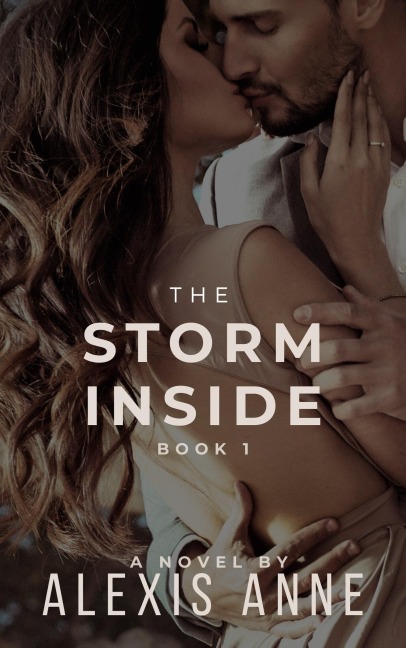 The Storm Inside - Alexis Anne