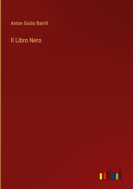 Il Libro Nero - Anton Giulio Barrili