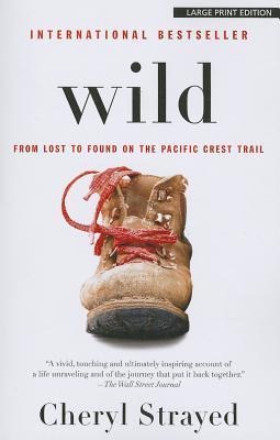 Wild - Cheryl Strayed