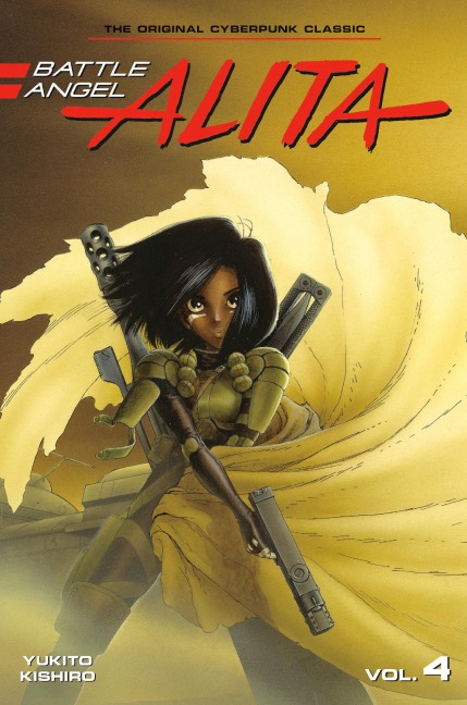 Battle Angel Alita 04 (Paperback) - Yukito Kishiro
