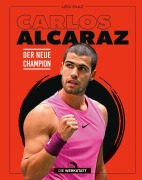 Cover-Bild zum Titel 'Carlos Alcaraz' von 'Léo Ruiz'