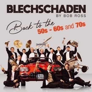 Back to the 50s-60s and 70s-THE NUMBER ONE HIT - Blechschaden