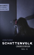 Cover-Bild zum Titel 'Schattenvolk, Grenzgänger, Teil 2' von 'Viola Huber'