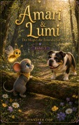 Cover-Bild zum Titel 'Amari & Lumi - Die Magie der Freundschaft' von 'Jennifer Ode'
