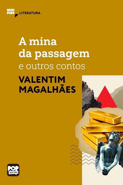 A mina da passagem e outros contos - Valentim Magalhães