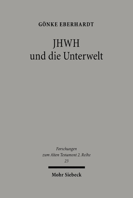 JHWH und die Unterwelt - Gönke Eberhardt