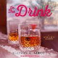 In the Drink - Allyson K. Abbott