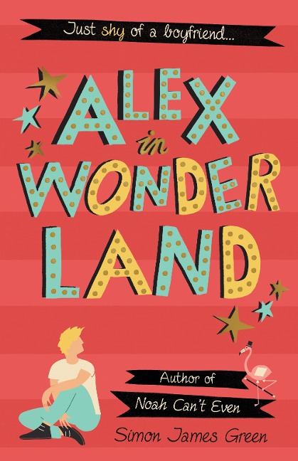 Alex in Wonderland - Simon James Green
