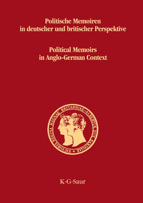 Politische Memoiren in deutscher und britischer Perspektive - 