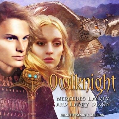 Owlknight Lib/E - Mercedes Lackey, Larry Dixon