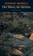 Cover-Bild zum Titel 'Der Mann, der lächelte' von 'Henning Mankell'