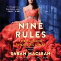 Cover-Bild zum Titel 'Nine Rules to Break When Romancing a Rake' von 'Sarah Maclean'