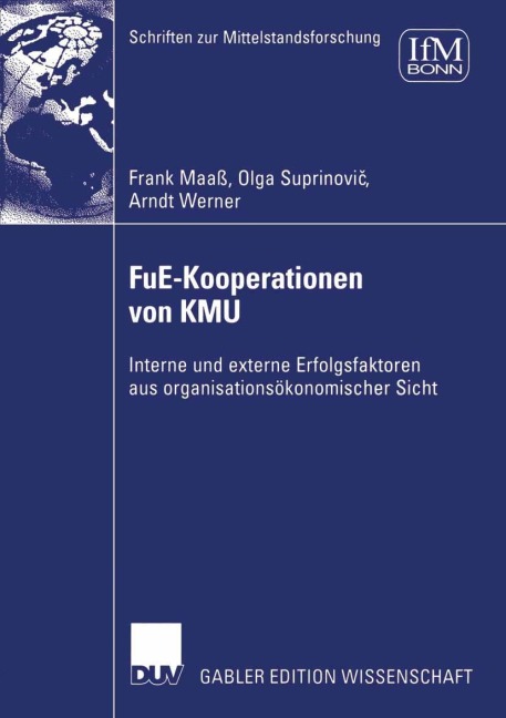 FuE-Kooperationen von KMU - Frank Maaß, Arndt Werner, Olga Suprinovic