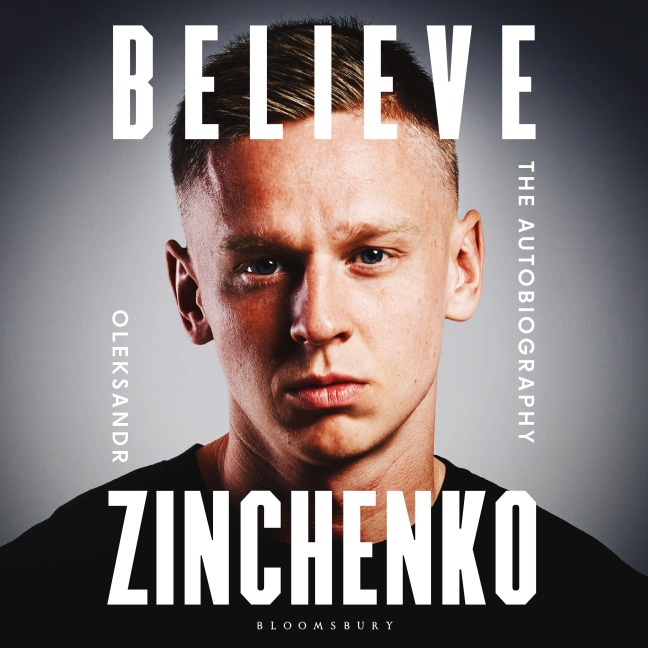 Believe - Oleksandr Zinchenko