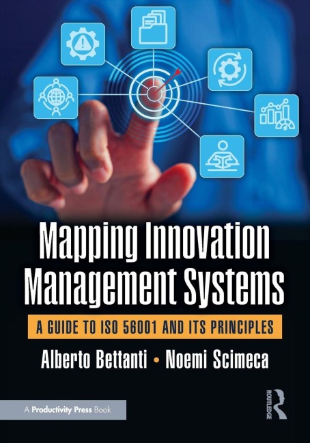 Mapping Innovation Management Systems - Alberto Bettanti, Noemi Scimeca