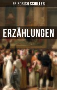 Cover-Bild zum Titel 'Friedrich Schiller: Erzählungen' von 'Friedrich Schiller'