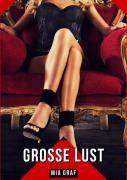 Cover-Bild zum Titel 'Große Lust' von 'Mia Graf'