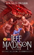 Cover-Bild zum Titel 'Jeff Madison und der Aufstand der Traum-Dämonen (Buch 3)' von 'Bernice Fischer'