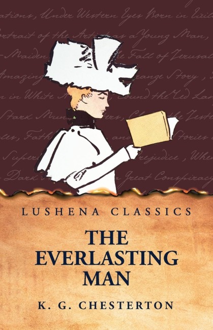 The Everlasting Man - K G Chesterton