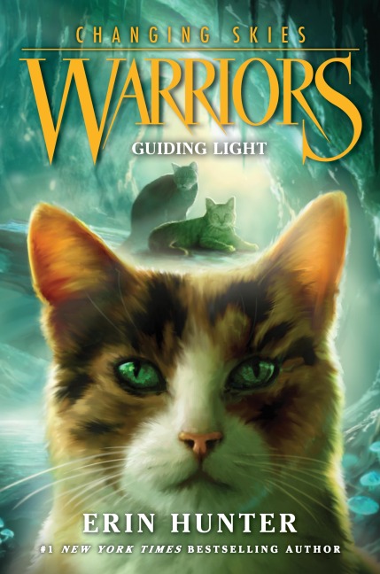 Warriors: Changing Skies #4: Guiding Light - Erin Hunter