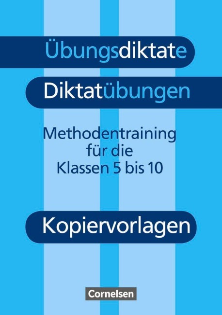 Übungsdiktate, Diktatübungen. Kopiervorlagen. Neue Rechtschreibung - Peter Kohrs