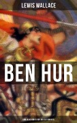 Cover-Bild zum Titel 'Ben Hur: Eine Geschichte aus der Zeit Christi' von 'Lewis Wallace'