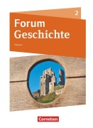 Cover-Bild zum Titel 'Forum Geschichte Band 2 - Gymnasium Hessen - Vom Mittelalter bis zum Absolutismus' von 'Timo Blanken, Silvia Wimmer, Dagmar Bäuml-Stosiek, Silke Lehmacher, Hans-Joachim Cornelissen'