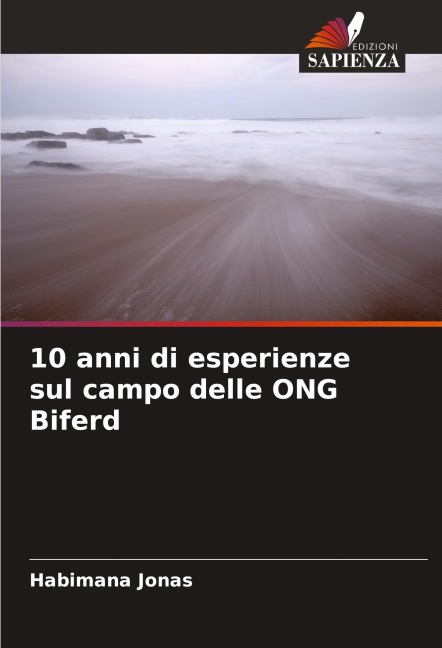 10 anni di esperienze sul campo delle ONG Biferd - Habimana Jonas