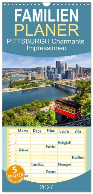 Familienplaner 2027 - PITTSBURGH Charmante Impressionen mit 5 Spalten (Wandkalender, 21 x 45 cm) CALVENDO - Melanie Viola