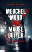 Cover-Bild zum Titel 'Meuchelmord und Mäusebutter' von ''