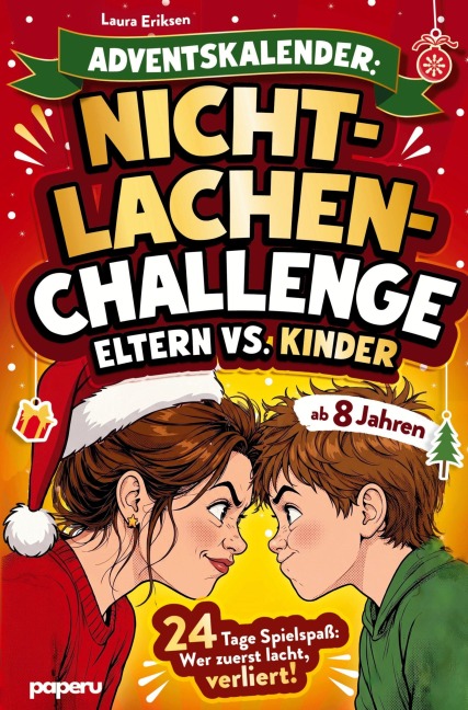 Adventskalender: Nicht-Lachen-Challenge - Eltern vs. Kinder - 