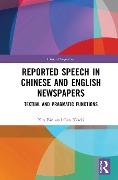 Reported Speech in Chinese and English Newspapers - Xin Bin, Gao Xiaoli