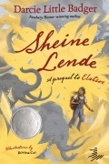 Cover-Bild zum Titel 'Sheine Lende' von 'Darcie Little Badger'