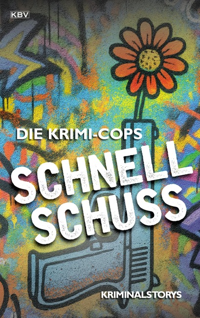 Schnellschuss - Die Krimi-Cops