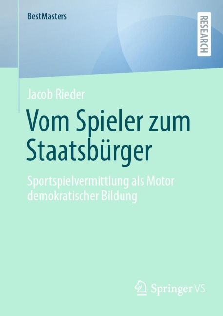 Vom Spieler zum Staatsbürger - Jacob Rieder