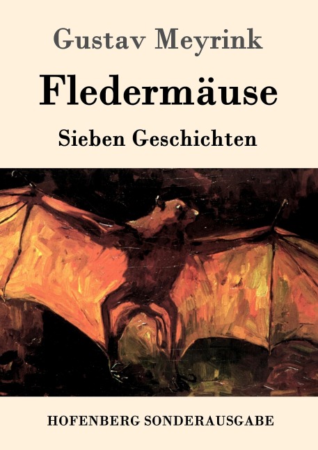 Fledermäuse - Gustav Meyrink
