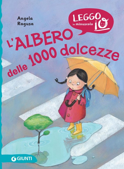 L' albero delle 1000 dolcezze - Angela Ragusa