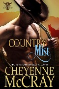 Cover-Bild zum Titel 'Country Mist (King Creek Cowboys, #6)' von 'Cheyenne Mccray'
